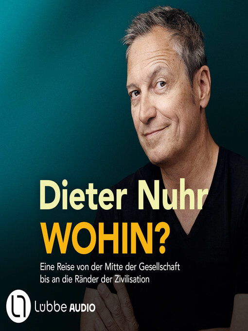 Title details for Wohin? by Dieter Nuhr - Wait list